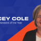 The image features a person named Stacey Cole, who has been awarded the Iowa Superintendent of the Year title. The image has a blue and orange geometric pattern in the background. The individual is wearing a black jacket over a white top. In the bottom left corner, there’s a logo for “UF College of Education.”