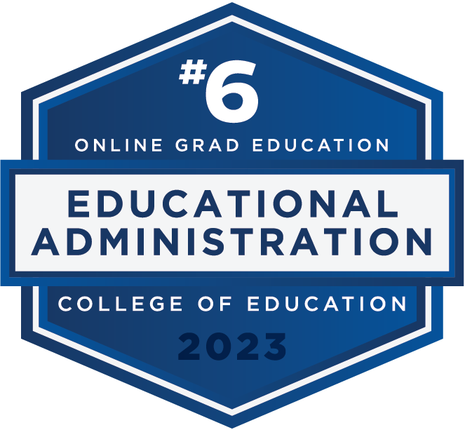 #1 Online Grad Education - Educational Administration - College of Education - 2023