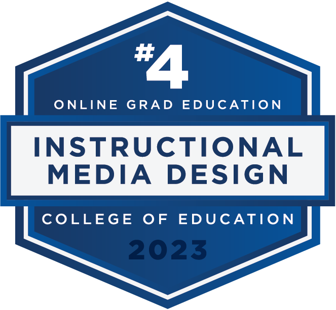 #4 Online Grad Education - Instructional Media Design - College of Education - 2023