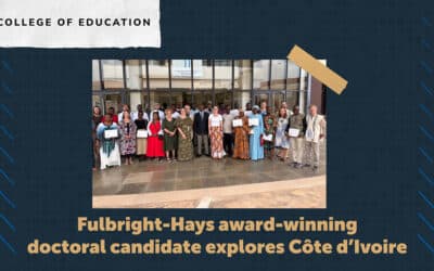 Fulbright-Hays award-winning doctoral candidate explores Côte d’Ivoire