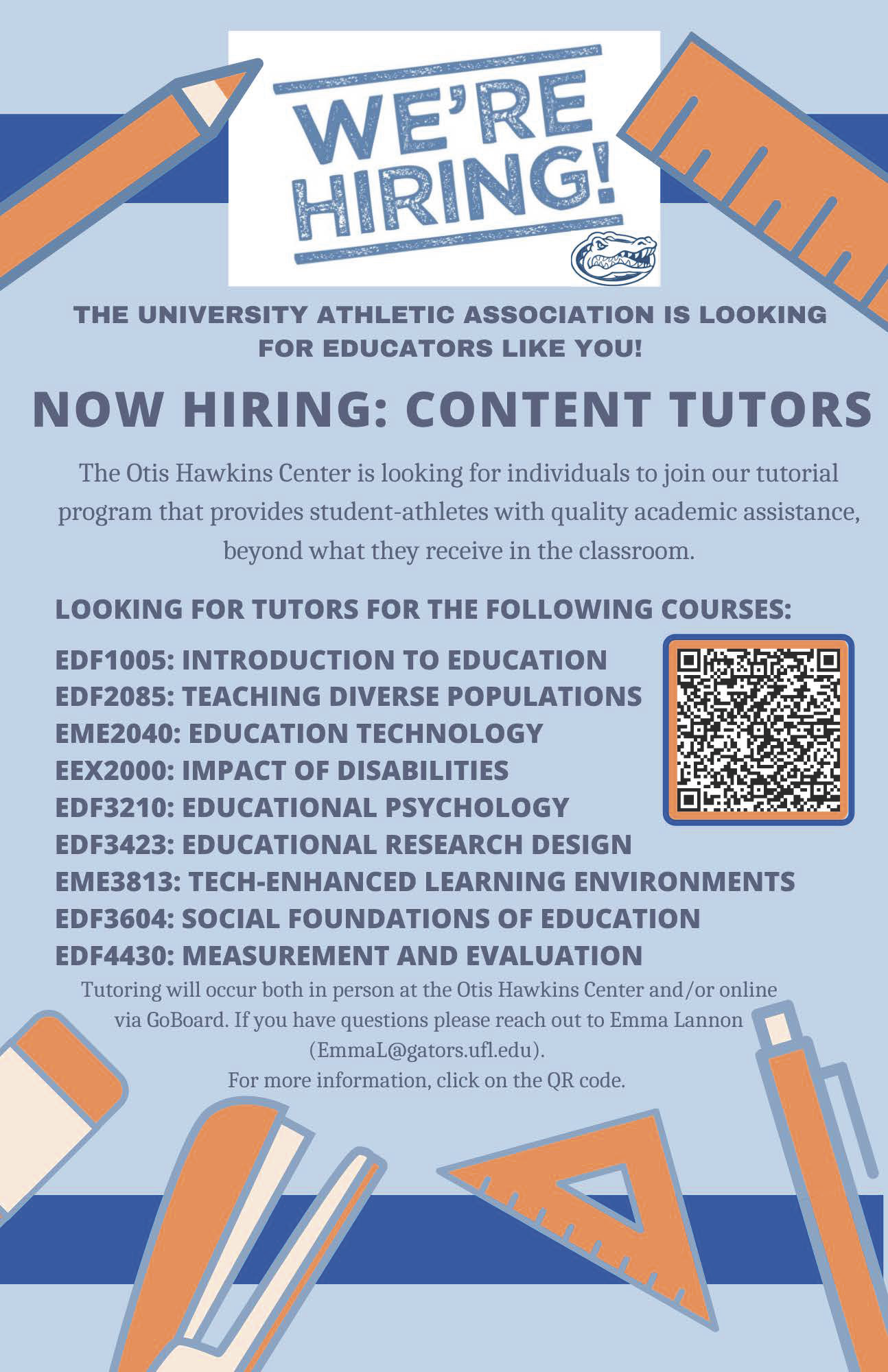 The University Athletic Association is hiring Content Tutors at The Otis Hawkins Center for multiple Educational Courses