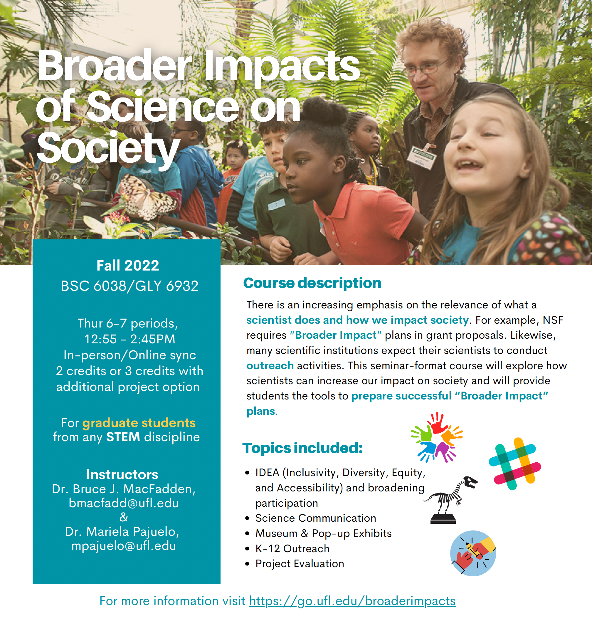 Course information for BSC 6038/ GLY 6932: Broader Impacts of Science on Society