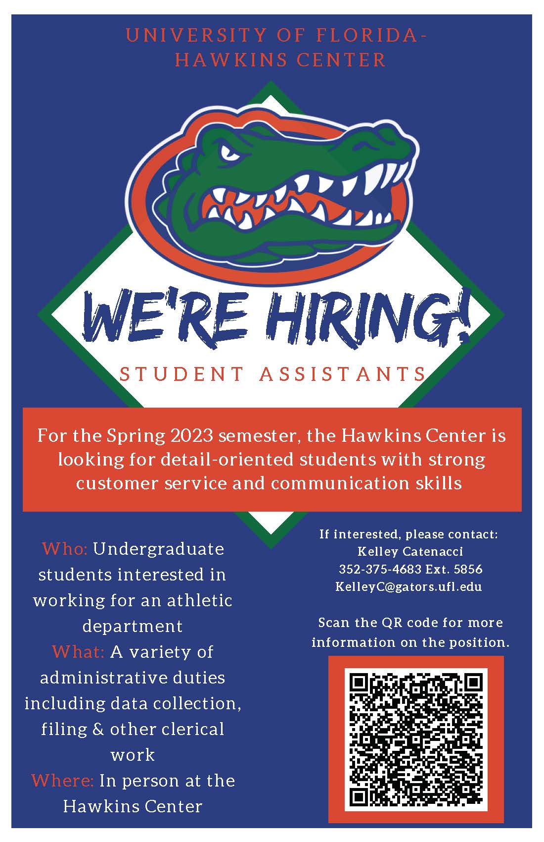 A flyer for student assistant positions with a QR code on the bottom right corner for more information about the position.